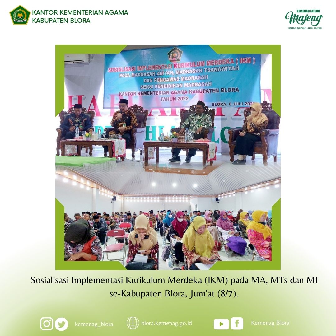 Siap Terapkan Kurikulum Merdeka Belajar Kemenag Blora Gelar Sosialisasi IKM